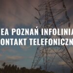 Enea Poznań Infolinia - Kontakt telefoniczny